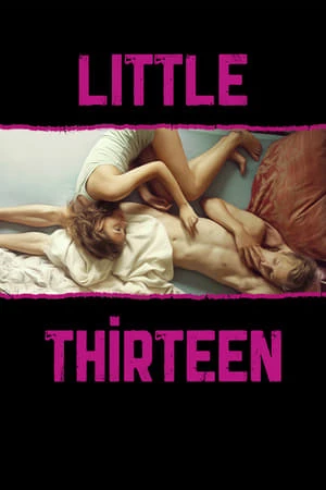 Ham Muốn Tuổi Teen - Little Thirteen (2012)