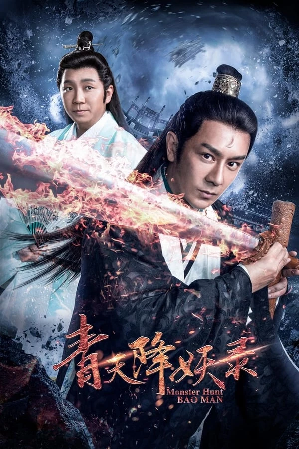 Hang Yêu Kỳ Án - Monster Hunt Bao Man (2017)