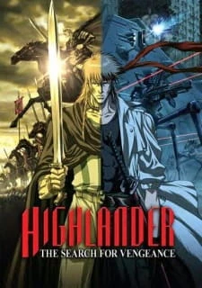 Highlander: The Search for Vengeance - Highlander: Vengeance (2007)