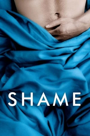 Hổ Thẹn - Shame (2011)