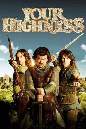 Hoàng Tử Trong Mơ - Your Highness (2011)