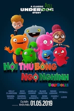 Hội Thú Bông Ngộ Nghĩnh - UglyDolls (2019)