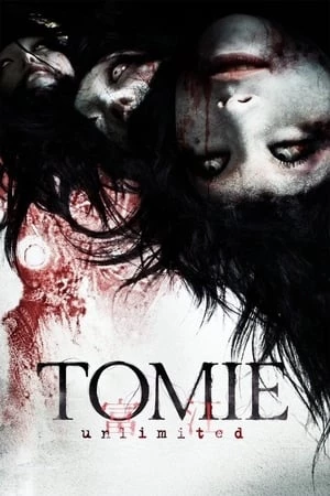 Hồn Ma Nữ Sinh Tomie 8: Không Giới Hạn - Tomie: Unlimited (2011)