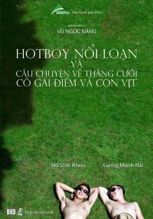 Hot Boy Nổi Loạn và Câu Chuyện Về Chằng Cười, Cô Gái Điếm và Con Vịt - Lost in Paradise (2011)