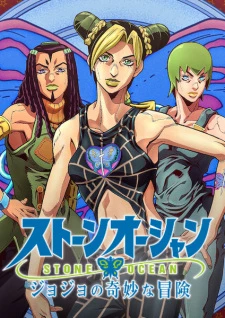 JoJo no Kimyou na Bouken Part 6: Stone Ocean - s Bizarre Adventure: Stone Ocean (2021)