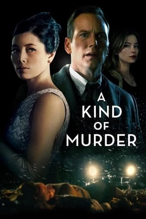 Kẻ Mang Tội Giết Người - A Kind of Murder (2016)