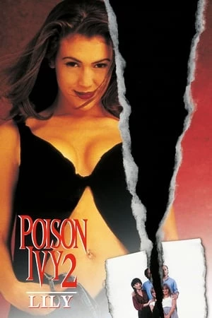 Khêu Gợi Chết Người 2 - Poison Ivy 2: Lily (1996)