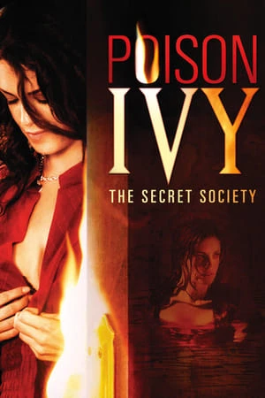 Khêu Gợi Chết Người 4 - Poison Ivy: The Secret Society (2008)