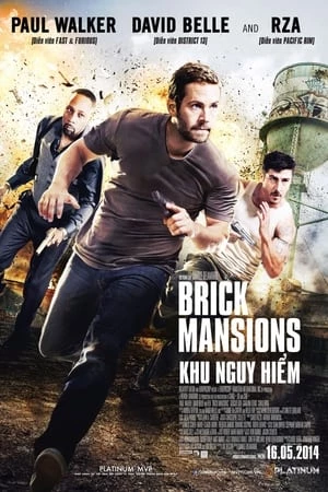 Khu Nhà Gạch - Brick Mansions (2014)