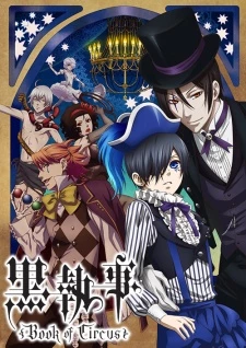 Kuroshitsuji: Book of Circus - Black Butler: Book of Circus (2014)