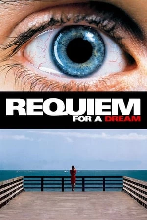 Lễ Cầu Hồn Cho Một Giấc Mơ - Requiem for a Dream (2000)