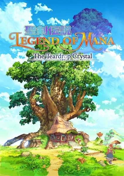 Legend of Mana - The Teardrop Crystal - The Teardrop Crystal (2021)