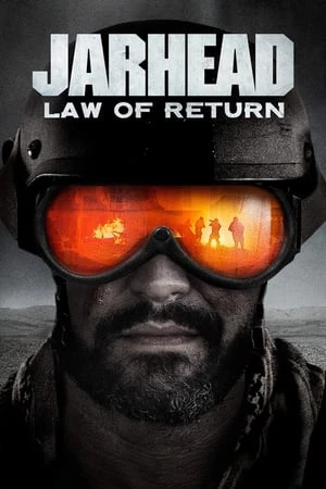 Lính Thủy Đánh Bộ 4: Luật Lợi Nhuận - Jarhead: Law of Return (2019)