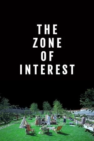 Lời cảnh tỉnh từ địa ngục - The Zone of Interest (2023)