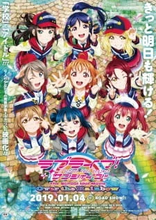 Love Live! Sunshine!! The School Idol Movie: Over the Rainbow - The School Idol Movie Over the Rainbow (2019)