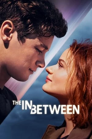 Lưng Chừng Yêu Thương - The In Between (2022)