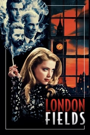 Lưới Tình Luân Đôn - London Fields (2018)