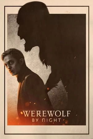 Ma Sói Trong Đêm - Werewolf by Night (2022)