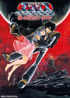 Macross: Do You Remember Love? - Choujikuu Yousai Macross: Ai Oboete Imasuka (1984)