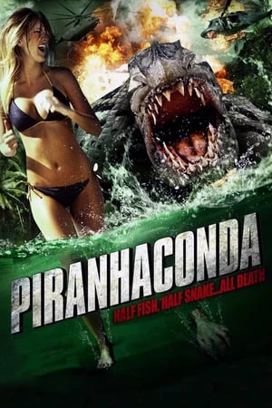 Mãng Xà Quái Thú - Piranhaconda (2012)