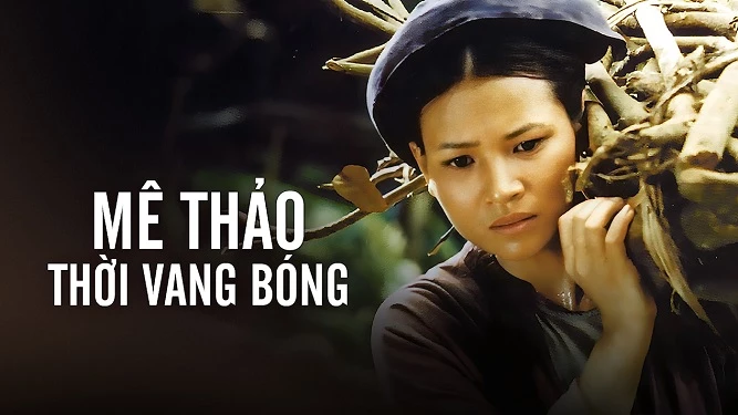 Mê Thảo Thời Vang Bóng - Me Thao Thoi Vang Bong