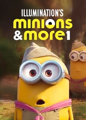 Minions Ngoại Truyện (Phần 1) - More Volume (2022)