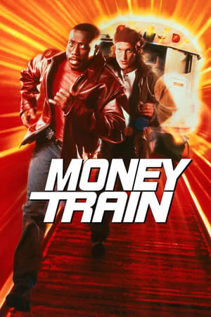 Một Mất Một Còn - Money Train (1995)