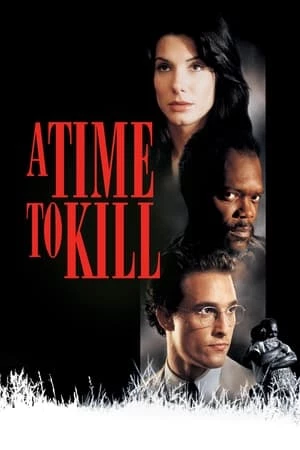 Một Thời Giết Chóc - A Time to Kill (1996)