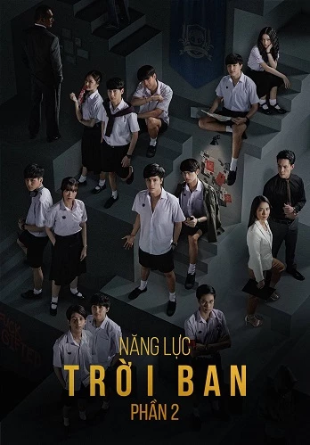 Năng Lực Trời Ban (phần 2) - The Gifted: Graduation (2020)