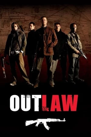 Ngoài Vòng Pháp Luật (2007) - Outlaw (2007)