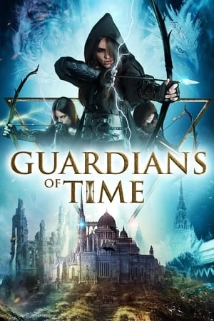 Người Bảo Vệ Thời Gian - Guardians of Time (2023)