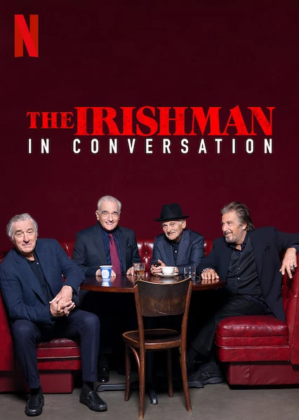 Người đàn ông Ireland: Trò chuyện với ngôi sao - The Irishman: In Conversation (2019)