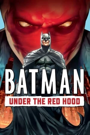 Người Dơi: Đối Đầu Mặt Nạ Đỏ - Batman: Under the Red Hood (2010)