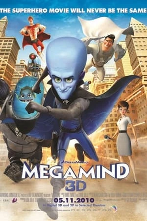 Người Hùng Bất Đắc Dĩ - Megamind (2010)