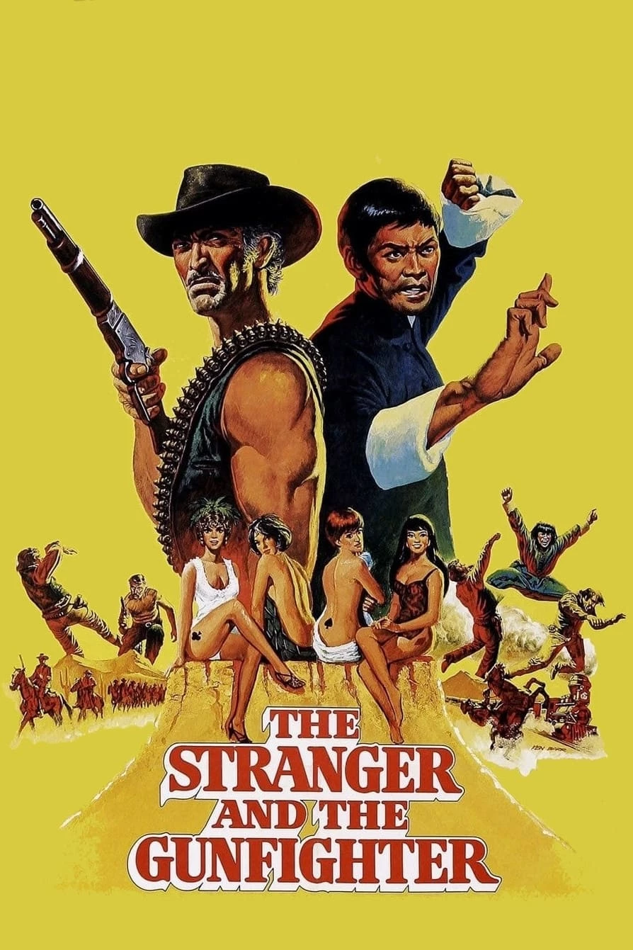 Người Lạ và Tay Súng - The Stranger and the Gunfighter (1974)