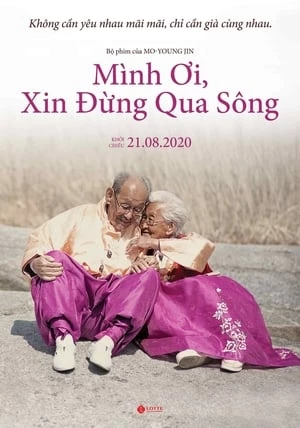 Người Ơi Xin Đừng Qua Sông - t Cross That River (2014)