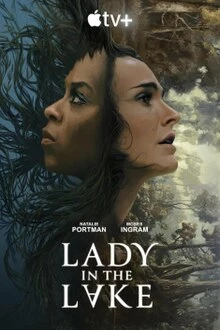 Người Phụ Nữ Dưới Đáy Hồ (phần 1) - Lady in the Lake (season 1) (2024)