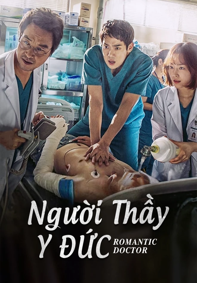 Người Thầy Y Đức - Dr. Romantic (2016)