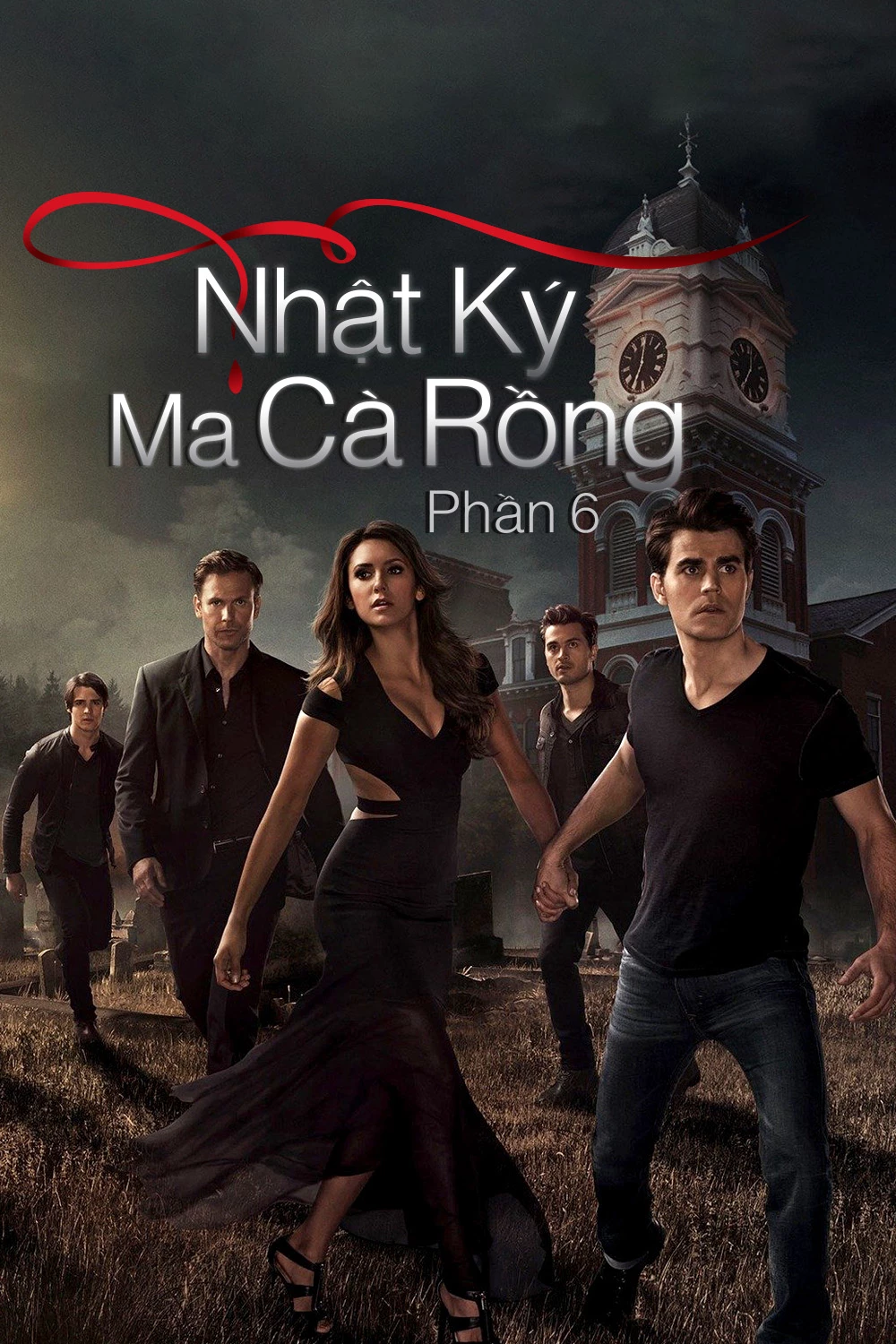 Nhật Ký Ma Cà Rồng (Phần 6) - The Vampire Diaries (Season 6) (2014)