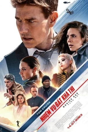 Nhiệm Vụ: Bất Khả Thi - Nghiệp Báo (Phần 1) - Mission: Impossible – Dead Reckoning (Part One) (2023)