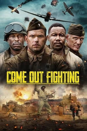 Nhiệm Vụ Sau Chiến Tuyến - Come Out Fighting (2023)