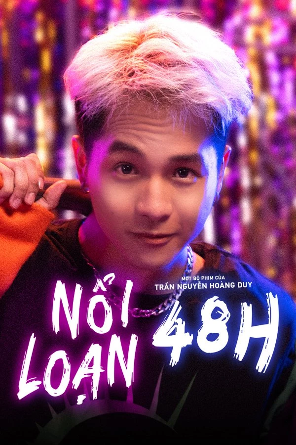 Nổi Loạn 48H - 48H Rebellion (2023)