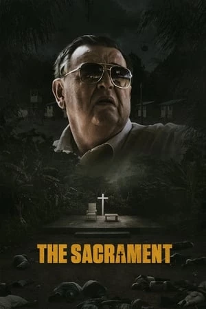 Nỗi Sợ Hãi - The Sacrament (2013)