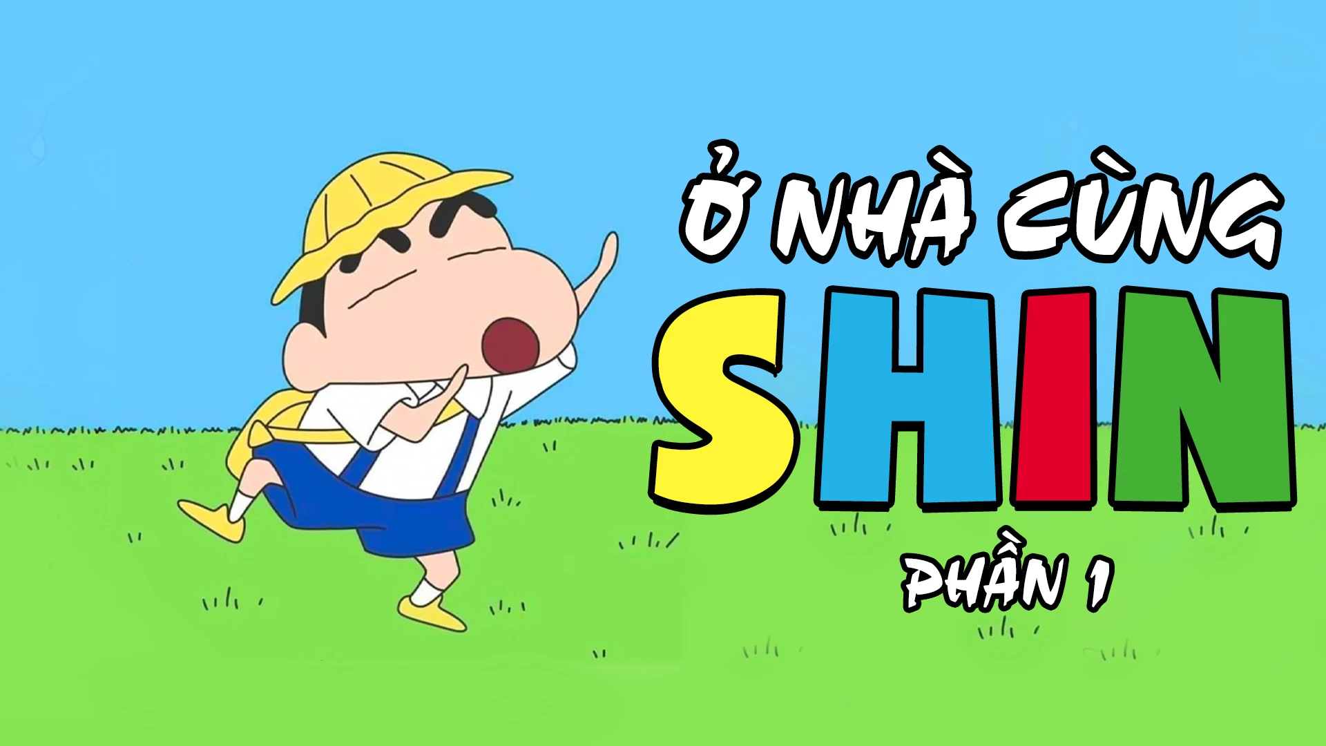 Ở Nhà Cùng Shin (Phần 1) - Shinchan At Home (Season 1)