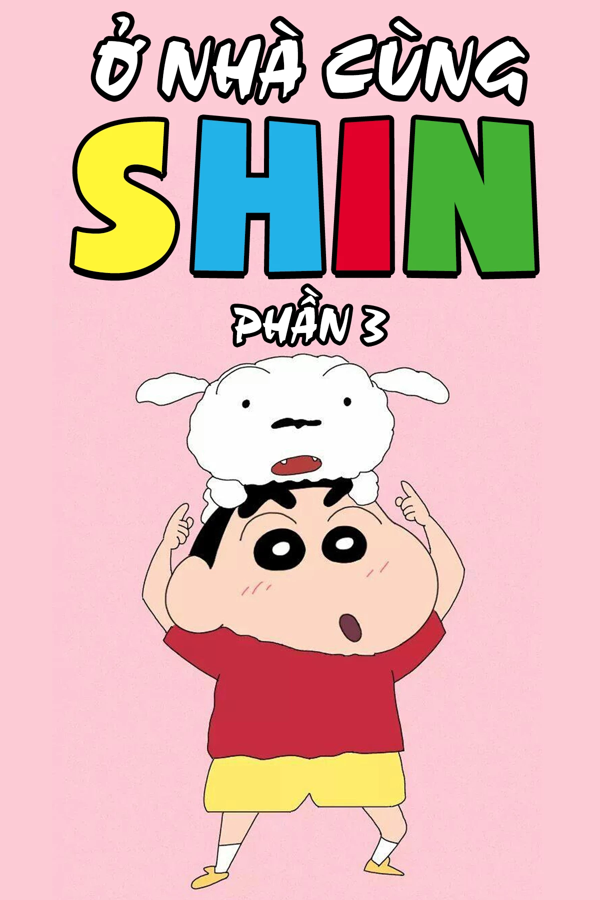 Ở Nhà Cùng Shin (Phần 3) - Shinchan At Home (Season 3) (2019)