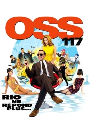 Oss 117: Lạc Lối Ở Rio - : Lost In Rio (2009)