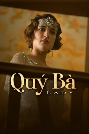 Quý Bà - Lady (2008)