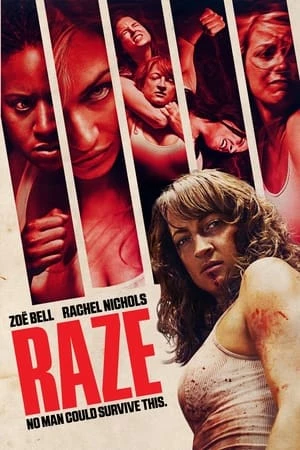 Quyết Đấu Sống Còn - Raze (2013)