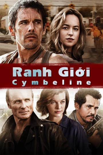 Ranh Giới - Cymbeline (2014)