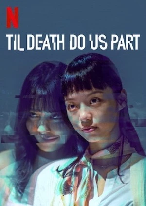 Rạp hát kinh hoàng - Til Death Do Us Part (2019)